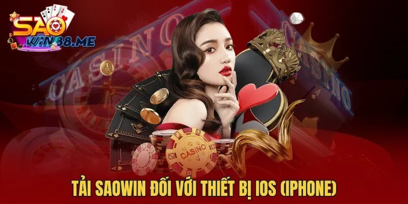 Tải Saowin đối với thiết bị iOS (iphone)